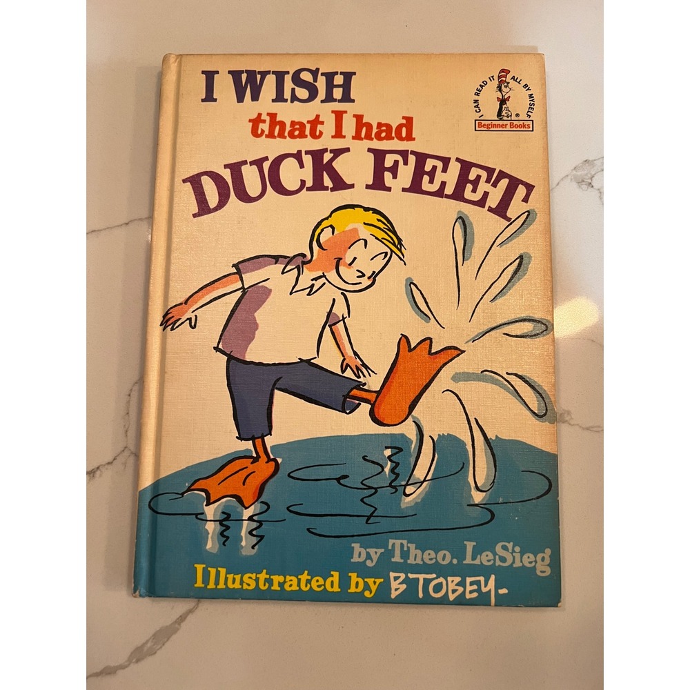 I Wish That I Had Duck Feet‎ Theo LeSieg Dr Seuss 1965 Hardcover Beginner Books